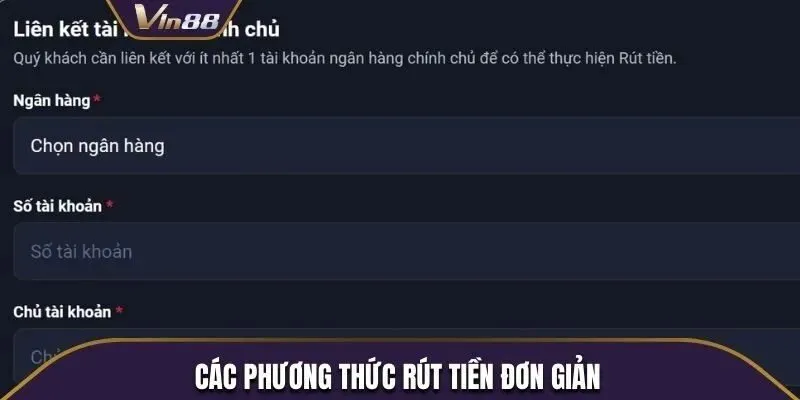 Cách thức rút tiền Vin88